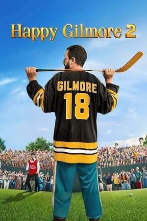 Nonton Happy Gilmore 2 (202…